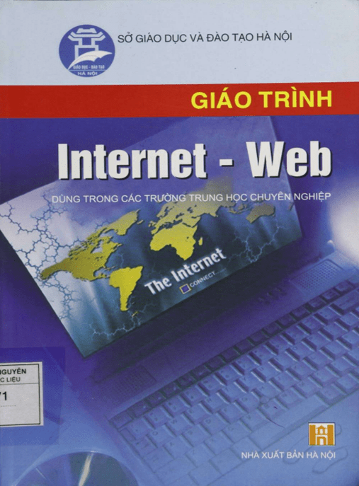 Giáo Trình Internet Web – Hướng Dẫn Toàn Diện Từ Cơ Bản Đến Nâng Cao