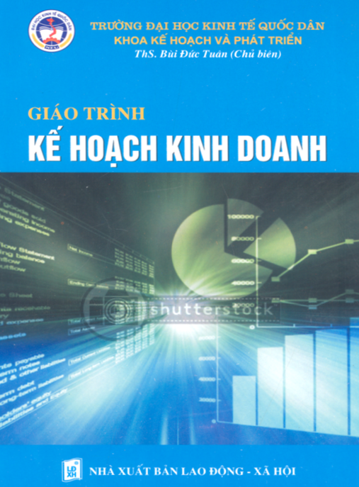 Giáo Trình Kế Hoạch Kinh Doanh – Bí Quyết Xây Dựng Thành Công