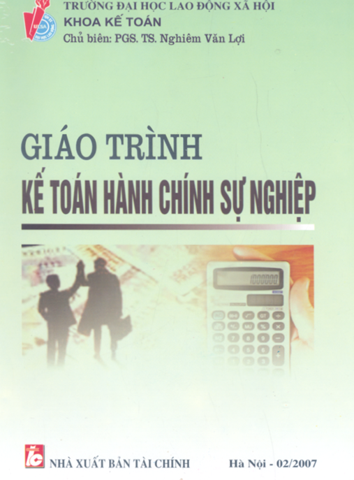 Giáo Trình Kế Toán Hành Chính Sự Nghiệp – Hướng Dẫn Chuẩn Mực Cho Kế Toán Viên