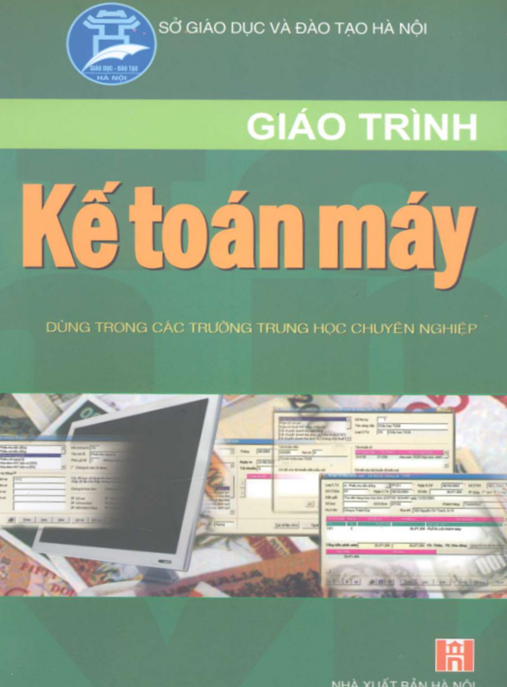 Giáo Trình Kế Toán Máy – Bí Quyết Thành Thạo Kế Toán Hiện Đại