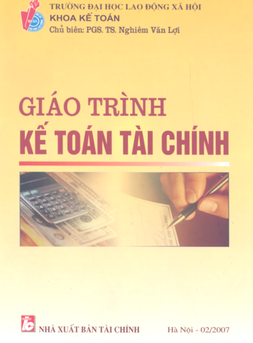 Giáo Trình Kế Toán Tài Chính – Hướng Dẫn Thực Hành Từ A Đến Z