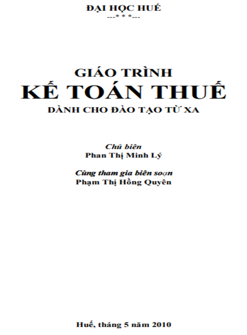 Giáo Trình Kế Toán Thuế – Hướng Dẫn Toàn Diện Từ A Đến Z Cho Kế Toán Viên