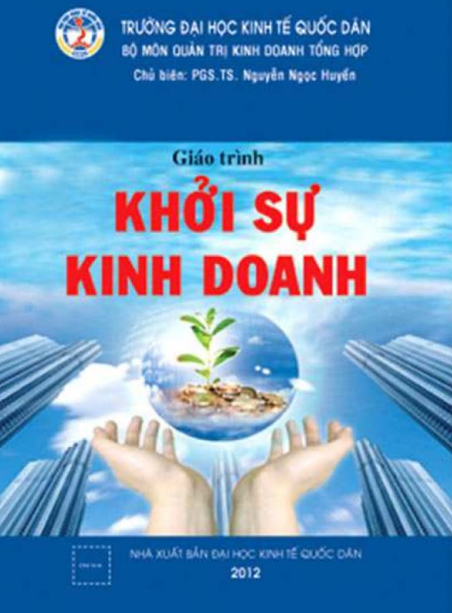 Giáo Trình Khởi Sự Kinh Doanh – Bí Quyết Thành Công Từ Số 0