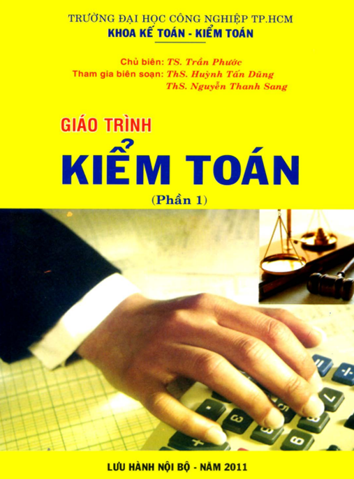 Giáo Trình Kiểm Toán Phần 1 – Nền Tảng Chuyên Sâu Cho Người Mới
