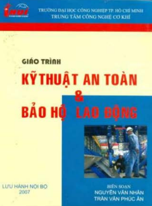 Giáo Trình Kỹ Thuật An Toàn Và Bảo Hộ Lao Động – Hướng Dẫn Toàn Diện Chuẩn