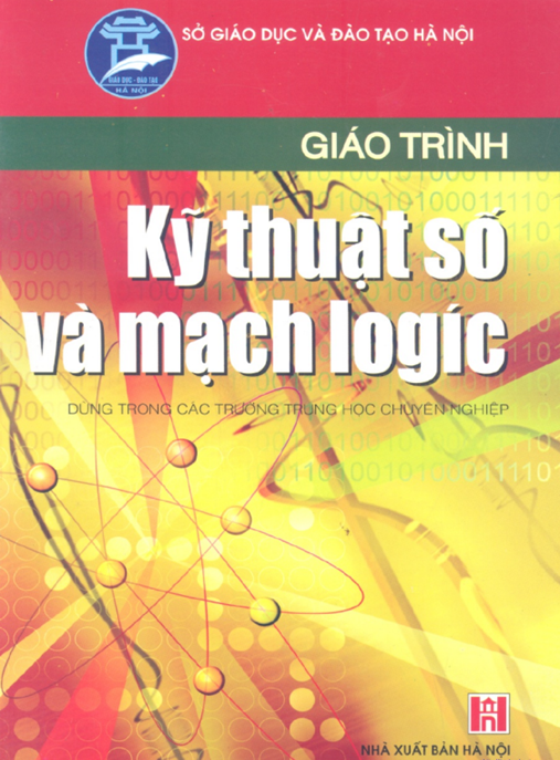 Giáo Trình Kỹ Thuật Số Và Mạch Logic – Hướng Dẫn Toàn Diện Cho Sinh Viên