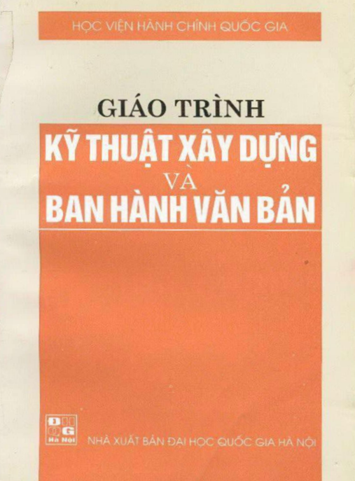 Giáo Trình Kỹ Thuật Xây Dựng Và Ban Hành Văn Bản | Bí Quyết Soạn Văn Bản Chuyên Nghiệp