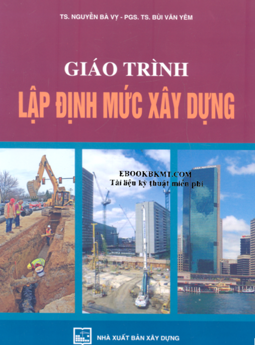 Giáo Trình Lập Định Mức Xây Dựng – Bí Quyết Tối Ưu Hóa Chi Phí Dự Án