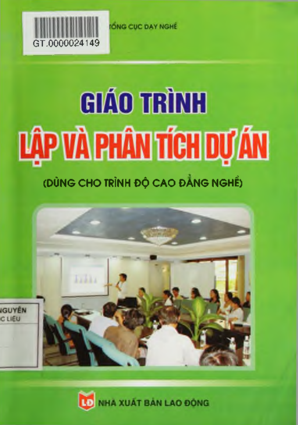 Giáo Trình Lập Và Phân Tích Dự Án – Hướng Dẫn Toàn Diện Cho Người Mới