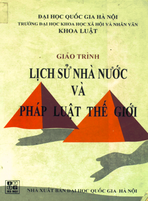 Giáo Trình Lịch Sử Nhà Nước Và Pháp Luật Thế Giới – Bản PDF Đầy Đủ Chuẩn