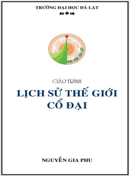 Giáo Trình Lịch Sử Thế Giới Cổ Đại – Hành Trình Khám Phá Quá Khứ Huyền Bí