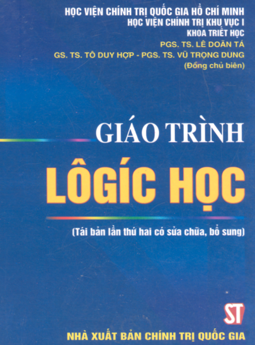 Giáo Trình Logic Học – Nền Tảng Tư Duy Sắc Bén & Lập Luận Siêu Việt