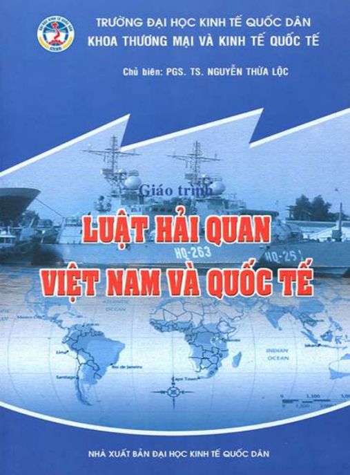 Giáo Trình Luật Hải Quan Việt Nam Và Quốc Tế – Tài Liệu Chuẩn Cho Chuyên Gia