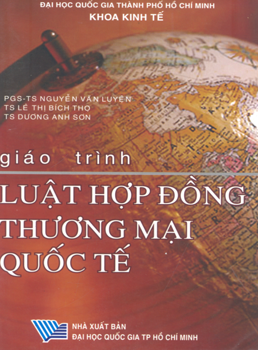 Giáo Trình Luật Hợp Đồng Thương Mại Quốc Tế – Hướng Dẫn Toàn Diện Cho Doanh Nghiệp