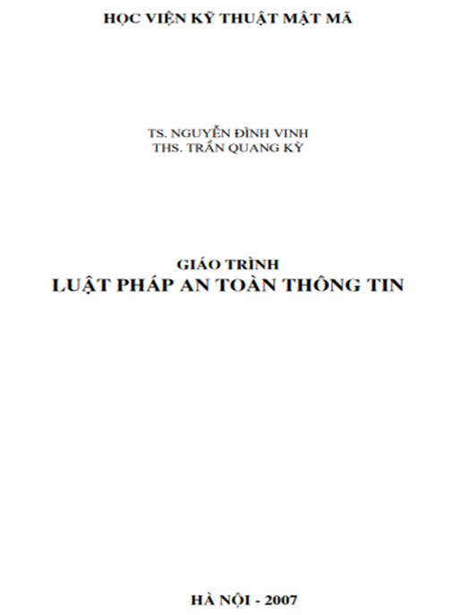 Giáo Trình Luật Pháp An Toàn Thông Tin – Cẩm Nang Toàn Diện Bảo Vệ Dữ Liệu