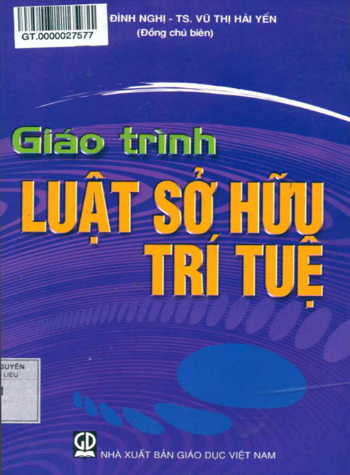 Giáo Trình Luật Sở Hữu Trí Tuệ – Hướng Dẫn Toàn Diện Cho Doanh Nhân