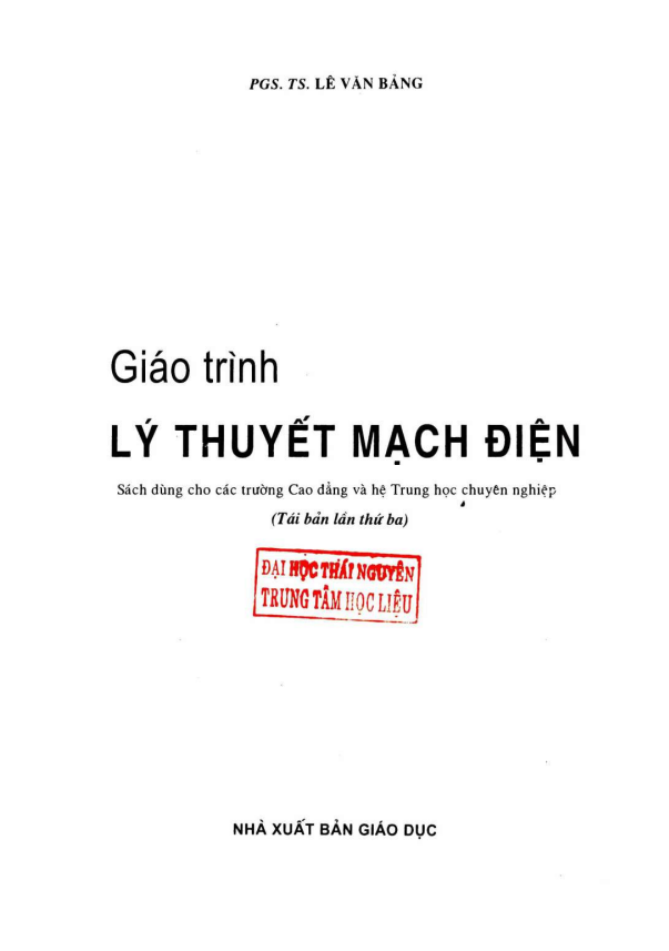 Giáo Trình Lý Thuyết Mạch Điện – Hướng Dẫn Toàn Diện Dễ Hiểu