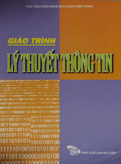 Giáo Trình Lý Thuyết Thông Tin – Nền Tảng Kiến Thức Cốt Lõi Cho Kỹ Sư