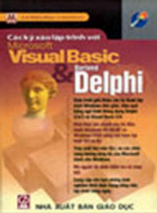Ebook PDF: Giáo Trình Lý Thuyết Và Bài Tập Các Kỹ Xảo Lập Trình Với Microsoft Basic Và Borland Delphi