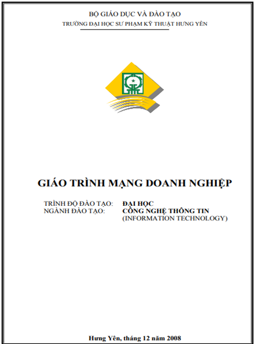 Giáo Trình Mạng Doanh Nghiệp – Hướng Dẫn Toàn Diện Xây Dựng Mạng Chuyên Nghiệp