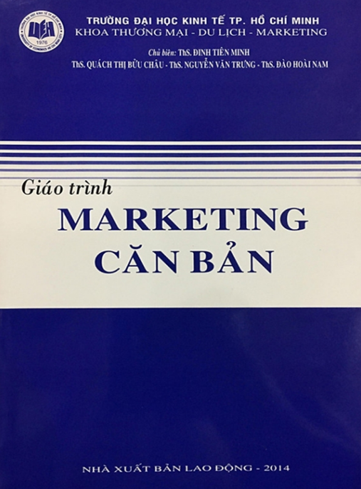 Giáo Trình Marketing Căn Bản – Nền Tảng Vững Chắc Cho Người Mới