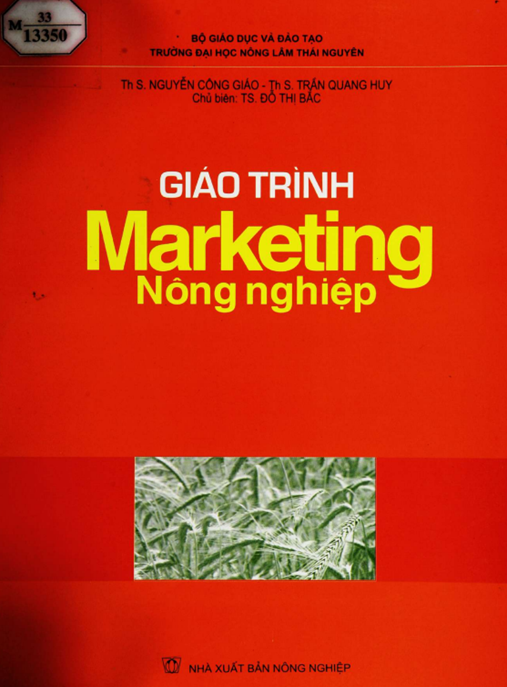 Giáo Trình Marketing Nông Nghiệp – Bí Quyết Đột Phá Doanh Số Nông Sản