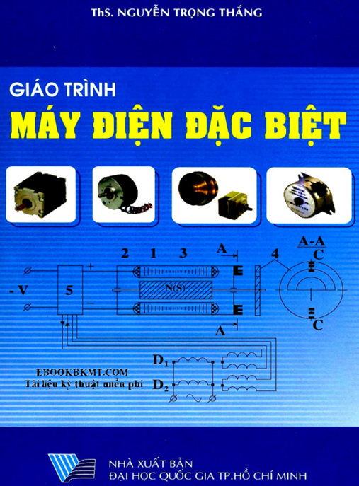 Giáo Trình Máy Điện Đặc Biệt – Hướng Dẫn Chuyên Sâu Cho Kỹ Sư