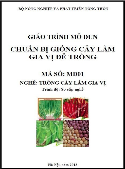 Giáo Trình Mô Đun Chuẩn Bị Giống Cây Làm Gia Vị Để Trồng – Bí Quyết Thành Công Cho Nông Dân