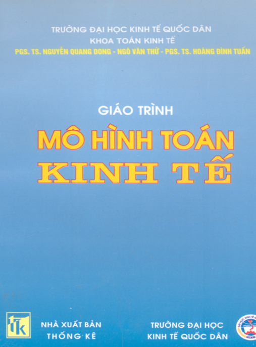 Giáo Trình Mô Hình Toán Kinh Tế – Bí Quyết Phân Tích Kinh Tế Hiện Đại