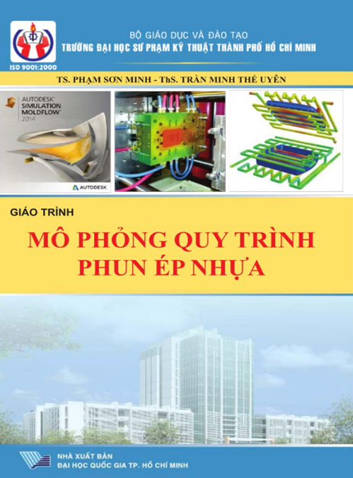 Giáo Trình Mô Phỏng Quy Trình Phun Ép Nhựa – Hướng Dẫn Thực Hành Chi Tiết