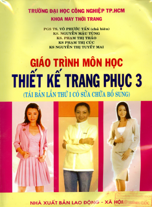 Giáo Trình Môn Học Thiết Kế Trang Phục Tập 3 – Bí Quyết Thành Công Thời Trang