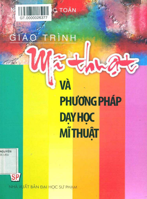 Giáo Trình Mỹ Thuật Và Phương Pháp Dạy Học Mỹ Thuật – Ebook Hay Nhất