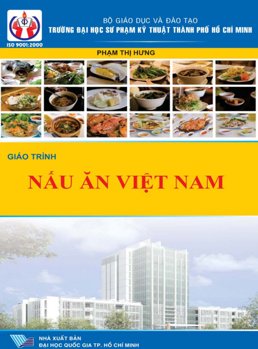 Giáo Trình Nấu Ăn Việt Nam – Bí Quyết Nấu Ngon Chuẩn Vị Dân Tộc