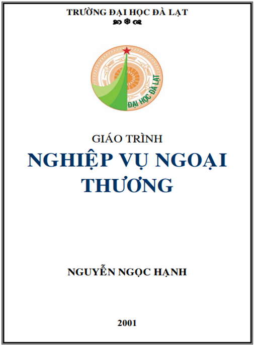 Giáo Trình Nghiệp Vụ Ngoại Thương – Cẩm Nang Thành Công Xuất Nhập Khẩu