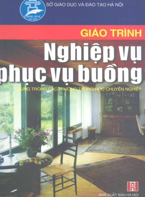 Giáo Trình Nghiệp Vụ Phục Vụ Buồng – Bí Quyết Chuẩn 5 Sao Cho Nhân Viên Khách Sạn