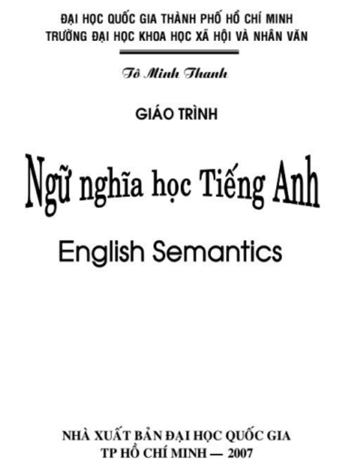 Giáo Trình Ngữ Nghĩa Học Tiếng Anh – Bí Quyết Nâng Cao Kỹ Năng Phân Tích Ý Nghĩa