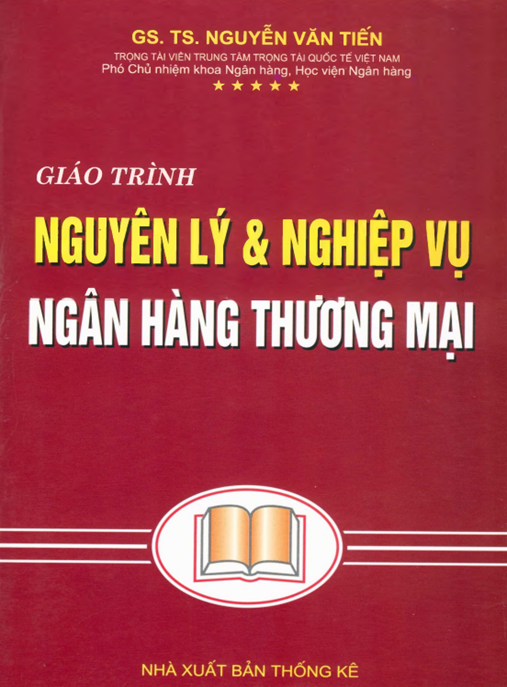 Giáo Trình Nguyên Lý Và Nghiệp Vụ Ngân Hàng Thương Mại – Ebook Chuẩn Cho Sinh Viên Tài Chính