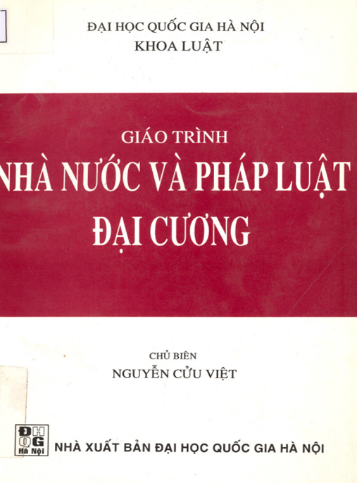 Giáo Trình Nhà Nước Và Pháp Luật Đại Cương – Tài Liệu Học Tập Chuẩn Đại Học