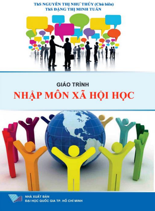 Giáo Trình Nhập Môn Xã Hội Học – Nền Tảng Kiến Thức Vững Chắc Cho Người Mới
