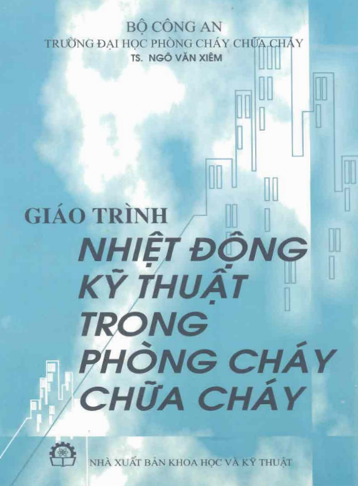 Giáo Trình Nhiệt Động Kỹ Thuật Trong Phòng Cháy Chữa Cháy – Tài Liệu Chuyên Sâu PCCC