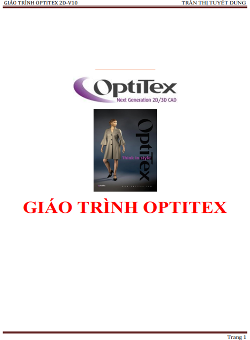 Giáo Trình Optitex – Hướng Dẫn Thiết Kế Pattern Thời Trang Chuyên Nghiệp