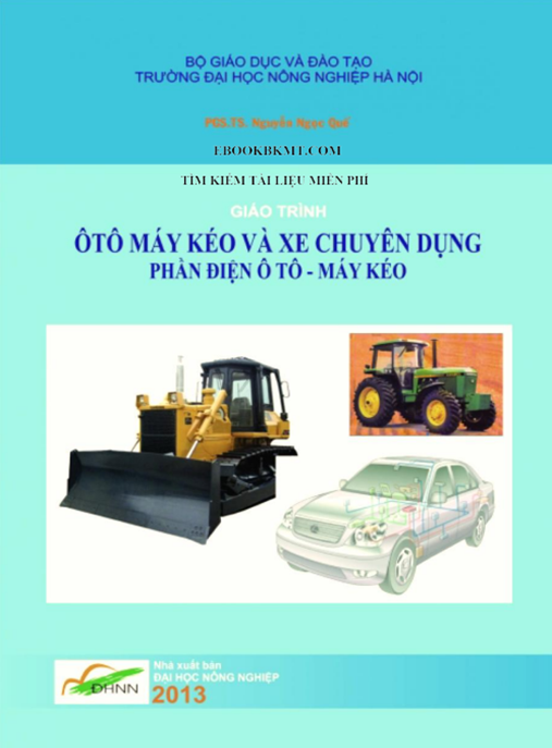 Giáo Trình Ôtô Máy Kéo Và Xe Chuyên Dụng – Phần Điện Ôtô Máy Kéo | Tài Liệu Chuyên Sâu Thiết Yếu