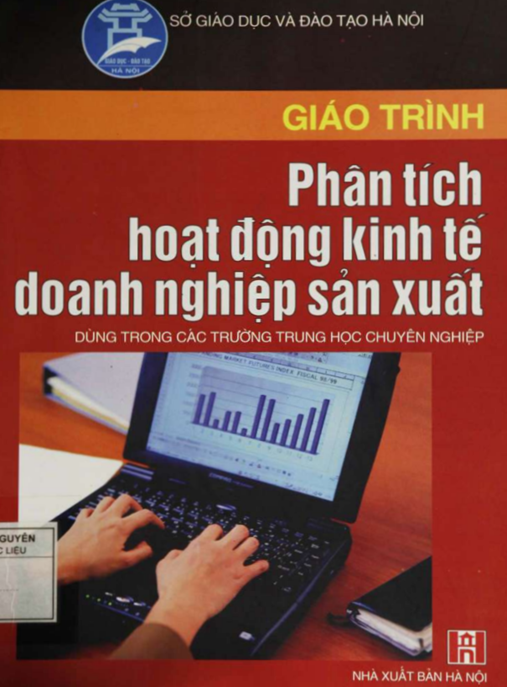 Giáo Trình Phân Tích Hoạt Động Kinh Tế Doanh Nghiệp Sản Xuất – Bí Quyết Quản Lý Hiệu Quả