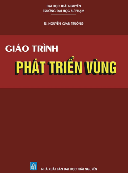Giáo Trình Phát Triển Vùng: Bí Quyết Xây Dựng Khu Vực Thịnh Vượng