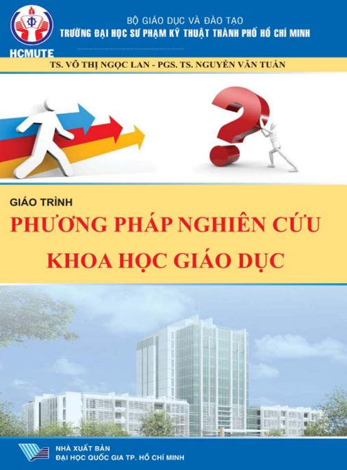 Giáo Trình Phương Pháp Nghiên Cứu Khoa Học Giáo Dục – Hướng Dẫn Toàn Diện Cho Nhà Nghiên Cứu