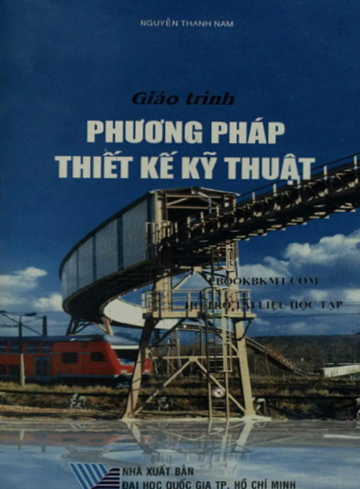 Giáo Trình Phương Pháp Thiết Kế Kỹ Thuật – Bí Quyết Thành Công Cho Kỹ Sư