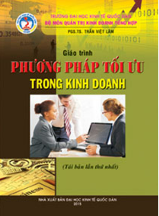 Giáo Trình Phương Pháp Tối Ưu Trong Kinh Doanh – Bí Quyết Tăng Tốc Thành Công