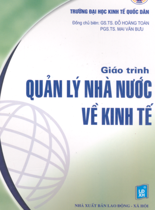 Giáo Trình Quản Lý Nhà Nước Về Kinh Tế – Bí Quyết Lãnh Đạo Kinh Tế Quốc Gia