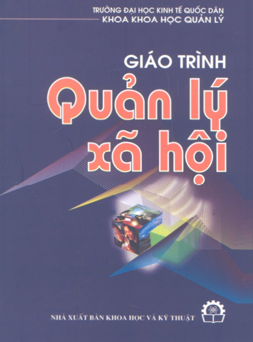 Giáo Trình Quản Lý Xã Hội – Bí Quyết Lãnh Đạo Cộng Đồng Hiệu Quả