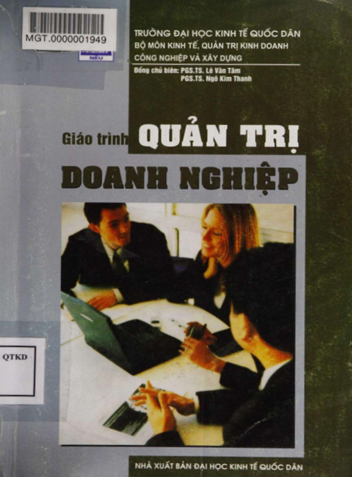 Giáo Trình Quản Trị Doanh Nghiệp – Bí Quyết Lãnh Đạo Thành Công